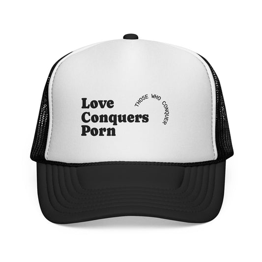 Love Conquers Porn Trucker Cap