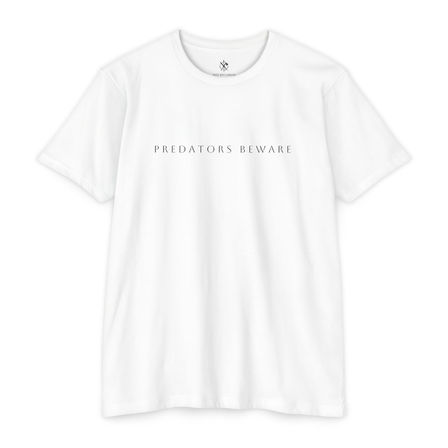 PREDATORS BEWARE - WE SEE YOU