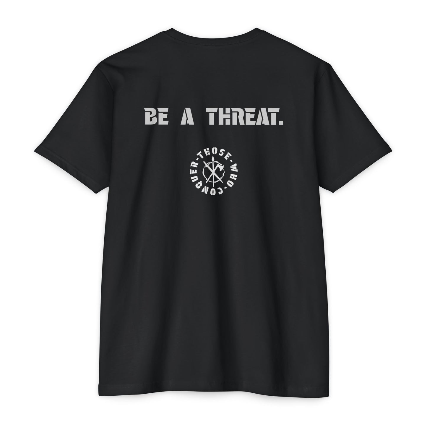 Be A Threat Tee