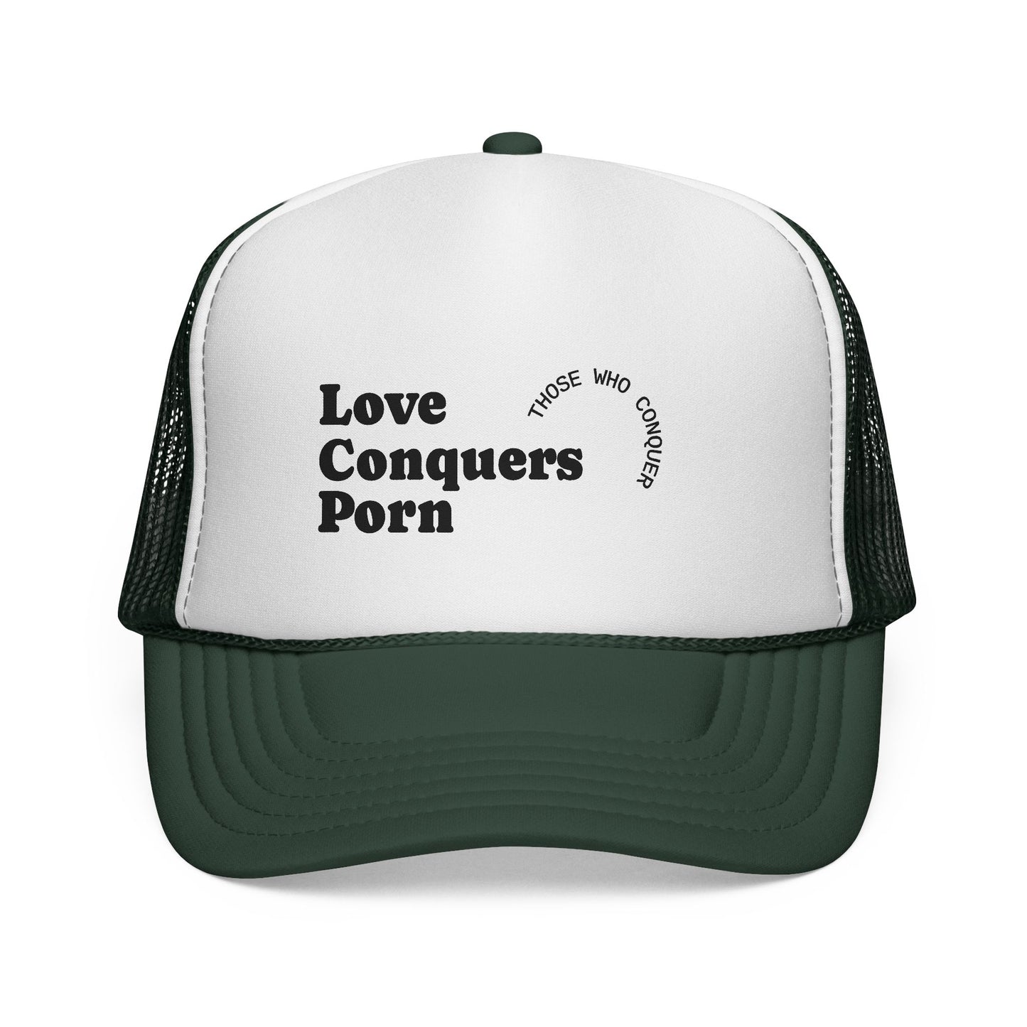 Love Conquers Porn Trucker Cap